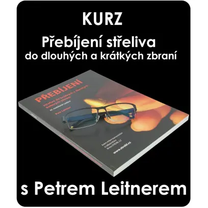 Kurz přebíjení střeliva s nestorem střeleckého sportu Petrem Leitnerem. Kurz přebíjení střeliva do dlouhých a krátkých zbraní.