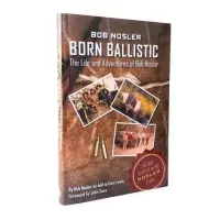 Born Ballistic Hardcover Book
